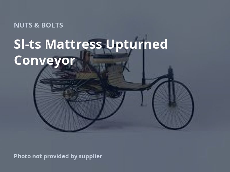 Sl-ts Mattress Upturned Conveyor